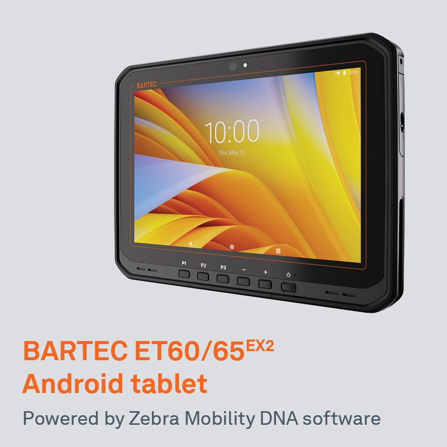 BARTEC ET60/65EX2 Android Tablet for Zone 2/Div. 2 BARTEC ET60/65EX2 Android Tablet for Zone 2/Div. 2